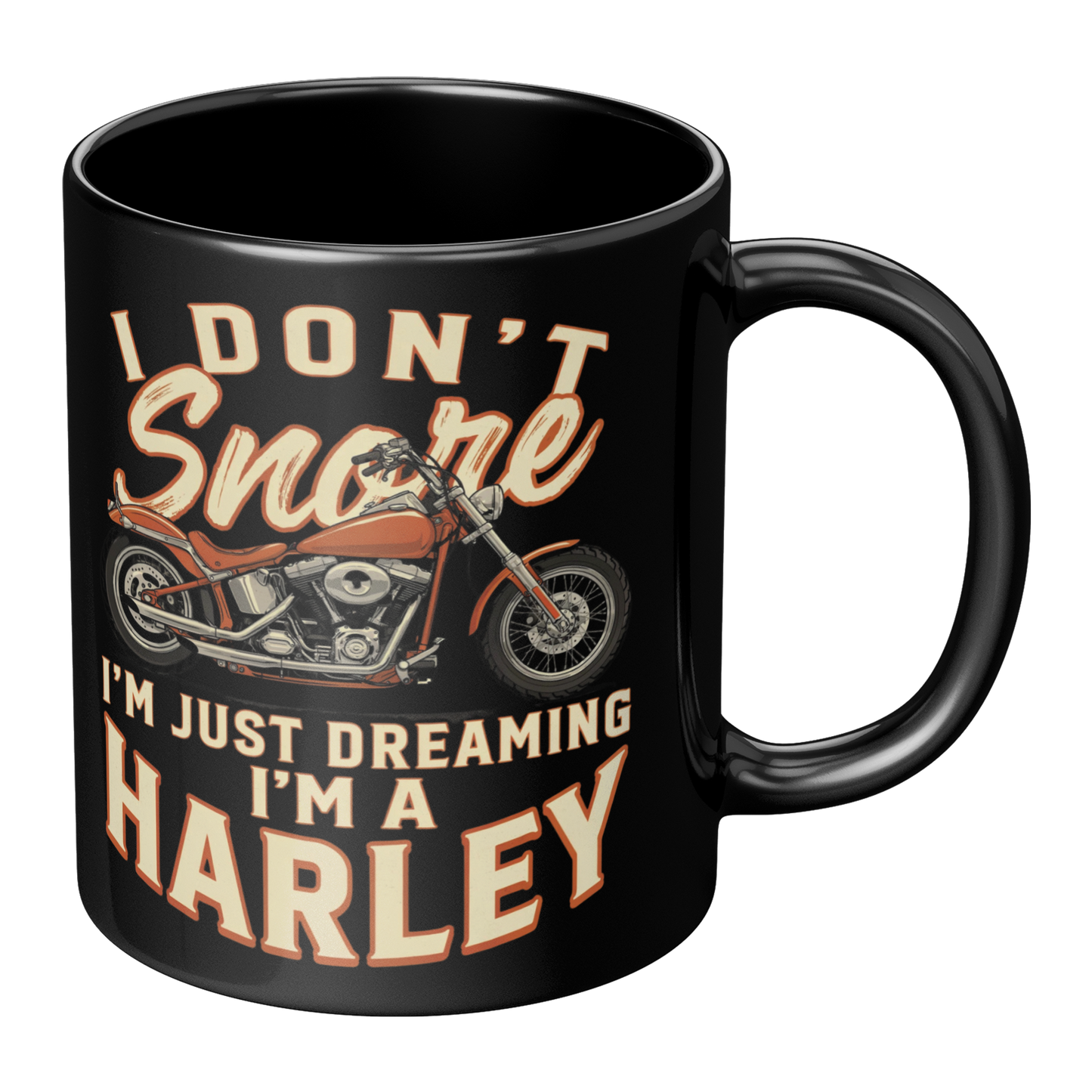 I_Dont_Snore_Im_Just_Dreaming_Im_a_Ha_RH_Main_Mockup.png_15791124