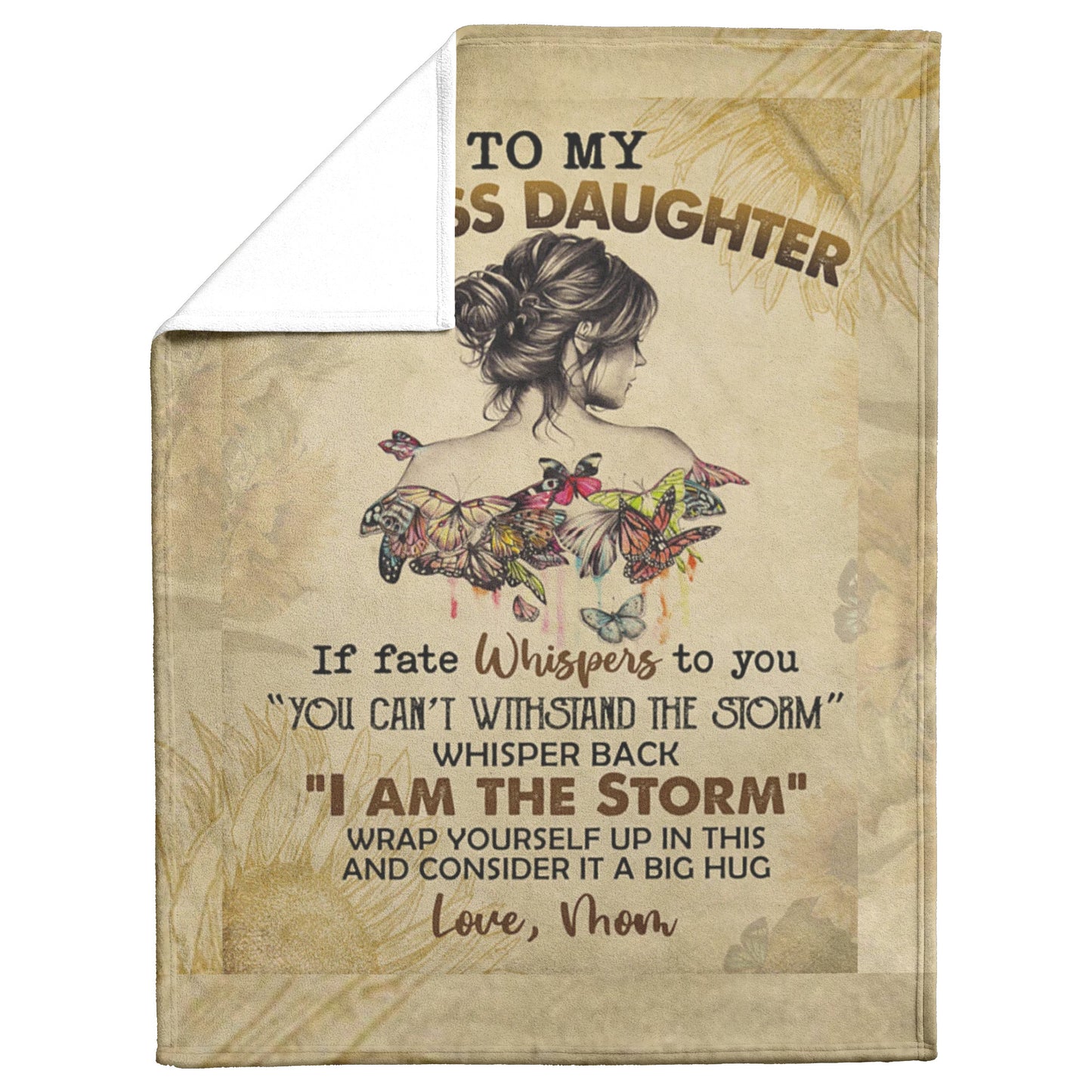 TO MY BADASS DAUGHTER BLANKET FROM MOM 50 X 60