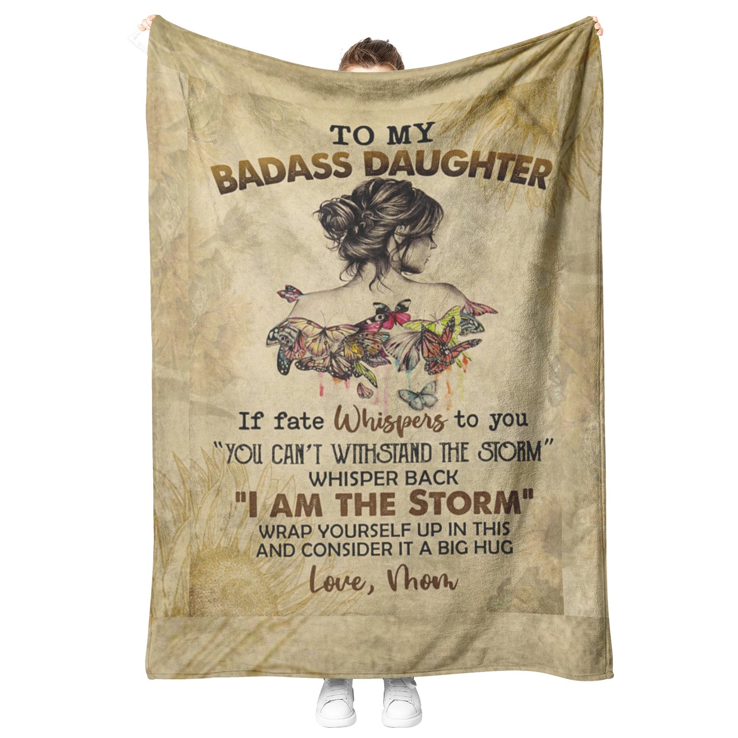 TO MY BADASS DAUGHTER BLANKET FROM MOM 50 X 60