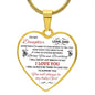 TO MY DAUGHTER | HEART NECKLACE | IF I HAD TO CHOOSE