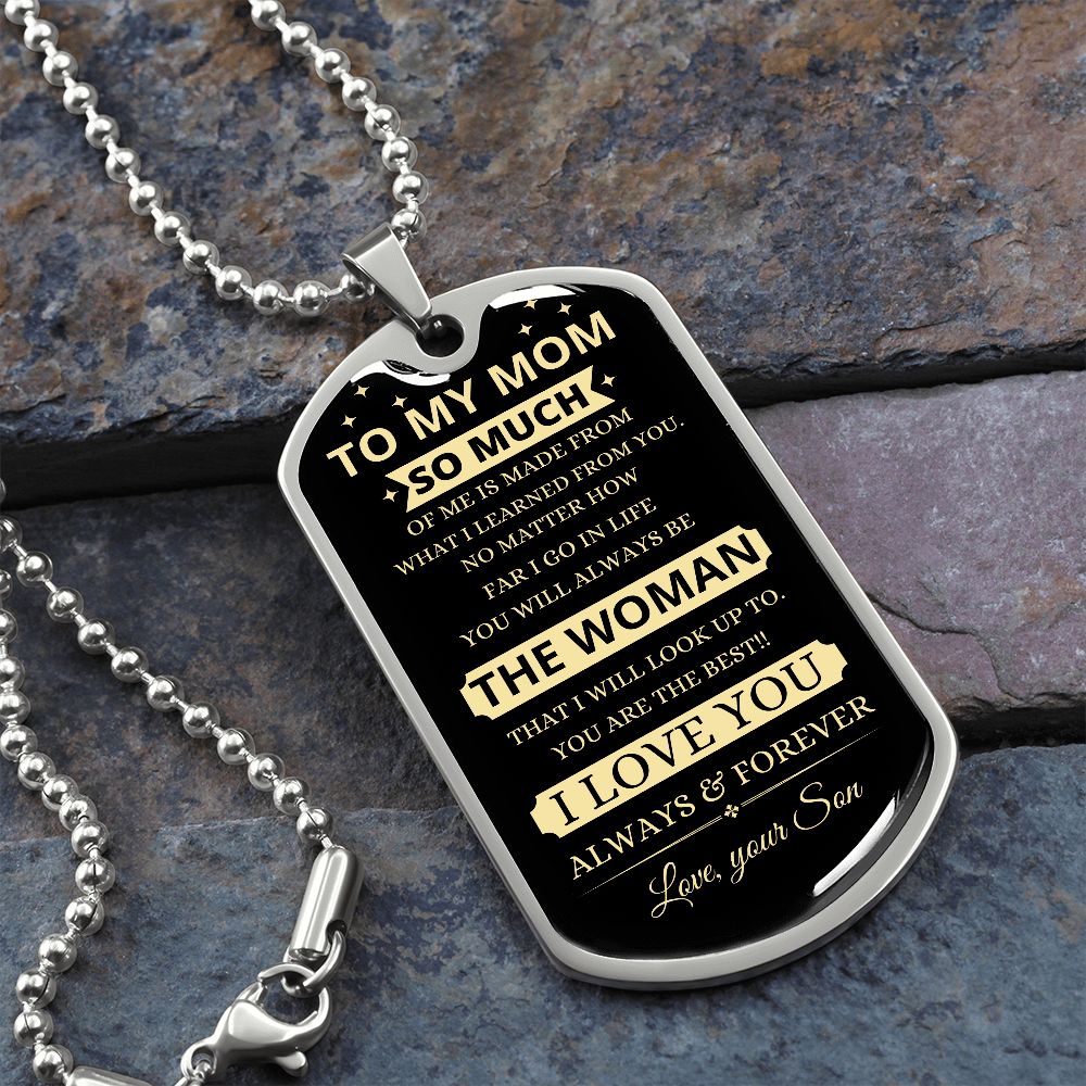TO MY MOM | LUXURY MILITARY NECKLACE DOG TAG | THE WOMAN