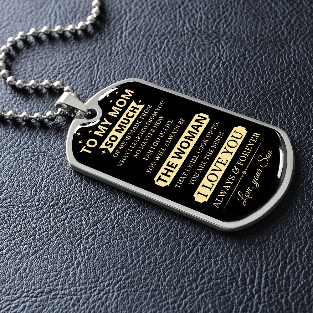TO MY MOM | LUXURY MILITARY NECKLACE DOG TAG | THE WOMAN