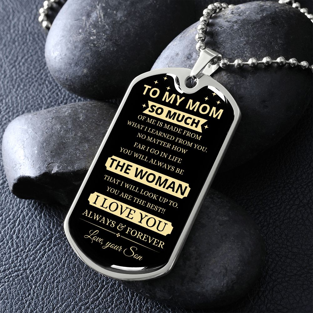 TO MY MOM | LUXURY MILITARY NECKLACE DOG TAG | THE WOMAN