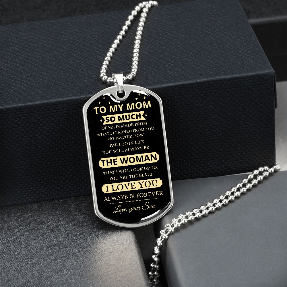 TO MY MOM | LUXURY MILITARY NECKLACE DOG TAG | THE WOMAN