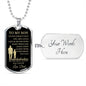 TO MY SON | DOG TAG | NEVER FORGET THAT YOU ARE LOVED