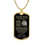 TO MY SON | LUXURY DOG TAG | BELIEVE IN YOURSELF