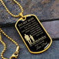 TO MY SON | DOG TAG | NEVER FORGET THAT YOU ARE LOVED