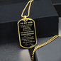 TO MY SON | DOG TAG | JUST BELIEVE IN YOU