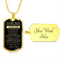 TO MY SON | LUXURY MILITARY NECKLACE DOG TAG | NEVER FORGET