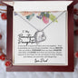 TO MY BEAUTIFUL DAUGHTER | FOREVER LOVE NECKLACE | ALWAYS KEEP ME IN YOUR HEART