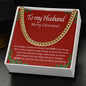 TO MY HUSBAND MERRY CHRISTMAS | CUBAN LINK CHAIN | LOVE IS FOR ALWAYS