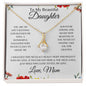 TO MY BEAUTIFULL DAUGHTER | ALLURING BEAUTY NECKLACE | YOU ARE MY BLESSING
