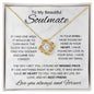 TO MY BEAUTIFUL SOULMATE | LOVE KNOT NECKLACE | IF I HAD ONE WISH