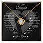 TO MY DAUGHTER | LOVE KNOT NECKLACE | NEVER FORGET