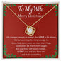TO MY WIFE MERRY CHRISTMAS | LOVE KNOT NECKLACE | LOVE IS FOR ALWAYS