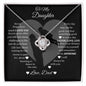 TO MY DAUGHTER | LOVE KNOT NECKLACE | NEVER FORGET