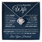 TO MY BEAUTIFUL WIFE | LOVE KNOT NECKLACE | I CANT LIVE WITHOUT YOU