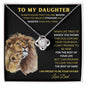 TO MY DAUGHTER | LOVE KNOT NECKLACE| I AM PROUD TO BE YOUR FATHER