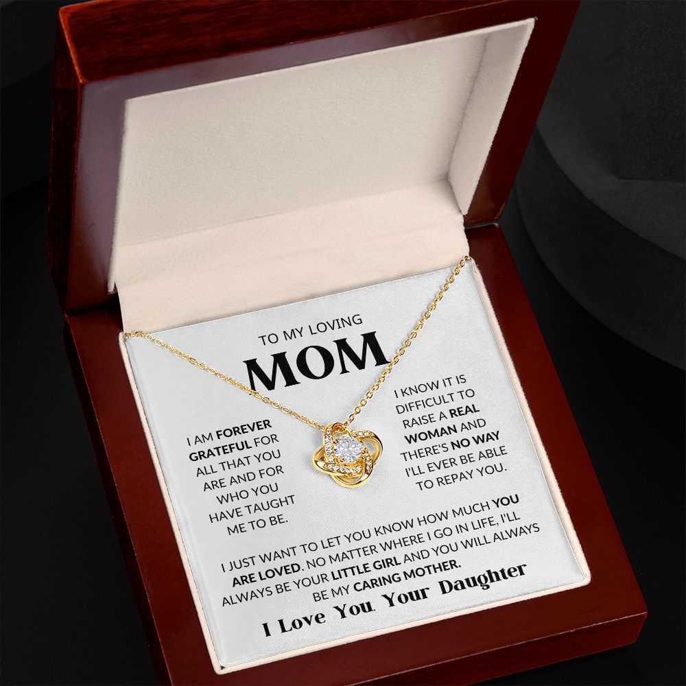 TO MY LOVING MOM | FOREVER LOVE KNOT NECKLACE | I AM FOREVER GREATFUL