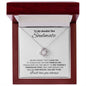 TO MY SMOKIN HOT SOULMATE | LOVE KNOT NECKLACE | NEVER FORGET THAT I LOVE YOU