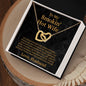 TO MY SMOKING HOT WIFE| INTERLOCKING HEARTS NECKLACE