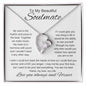 TO MY BEAUTIFUL SOULMATE | FOREVER LOVE NECKLACE | MY HEART IS IN HARMONY WITH YOURS