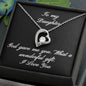 TO MY DAUGHTER | FOREVER LOVE NECKLACE | GOD GAVE ME YOU