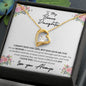 TO MY BONUS DAUGHTER | FOREVER LOVE NECKLACE | ITS AN HONOR
