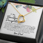 TO MY BEAUTIFUL DAUGHTER | FOREVER LOVE NECKLACE | ALWAYS KEEP ME IN YOUR HEART