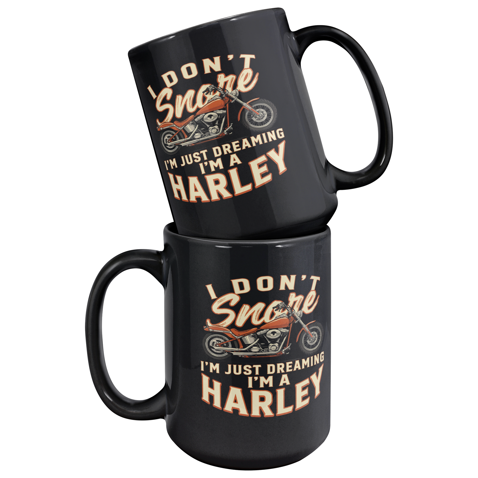 I_Dont_Snore_Im_Just_Dreaming_Im_a_Ha_Mug_Stacked_Mockup.png_15791158