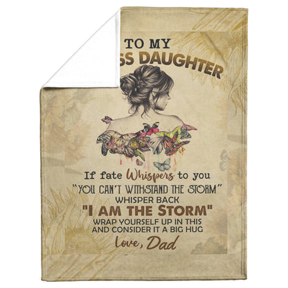 TO MY BADASS DAUGHTER BLANKET FROM DAD 50 X 60
