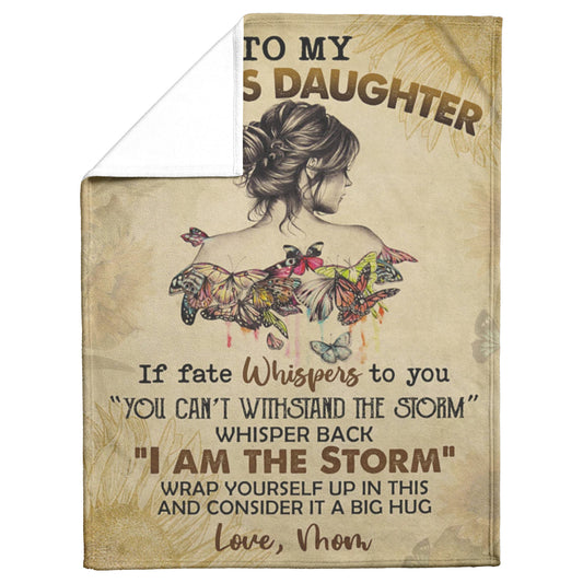 TO MY BADASS DAUGHTER BLANKET FROM MOM 60 X 80_ORIGINAL