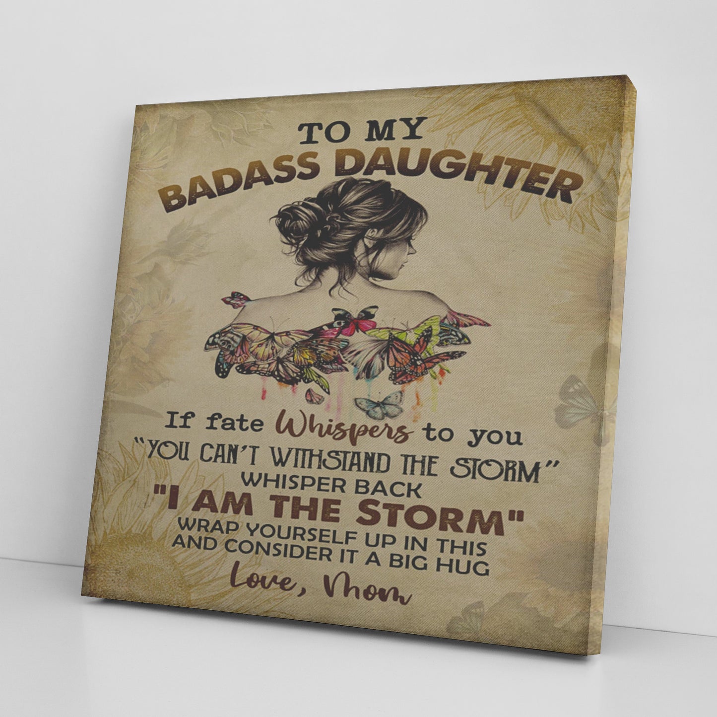 TO MY BADASS DAUGHTER WALL ART CANVAS