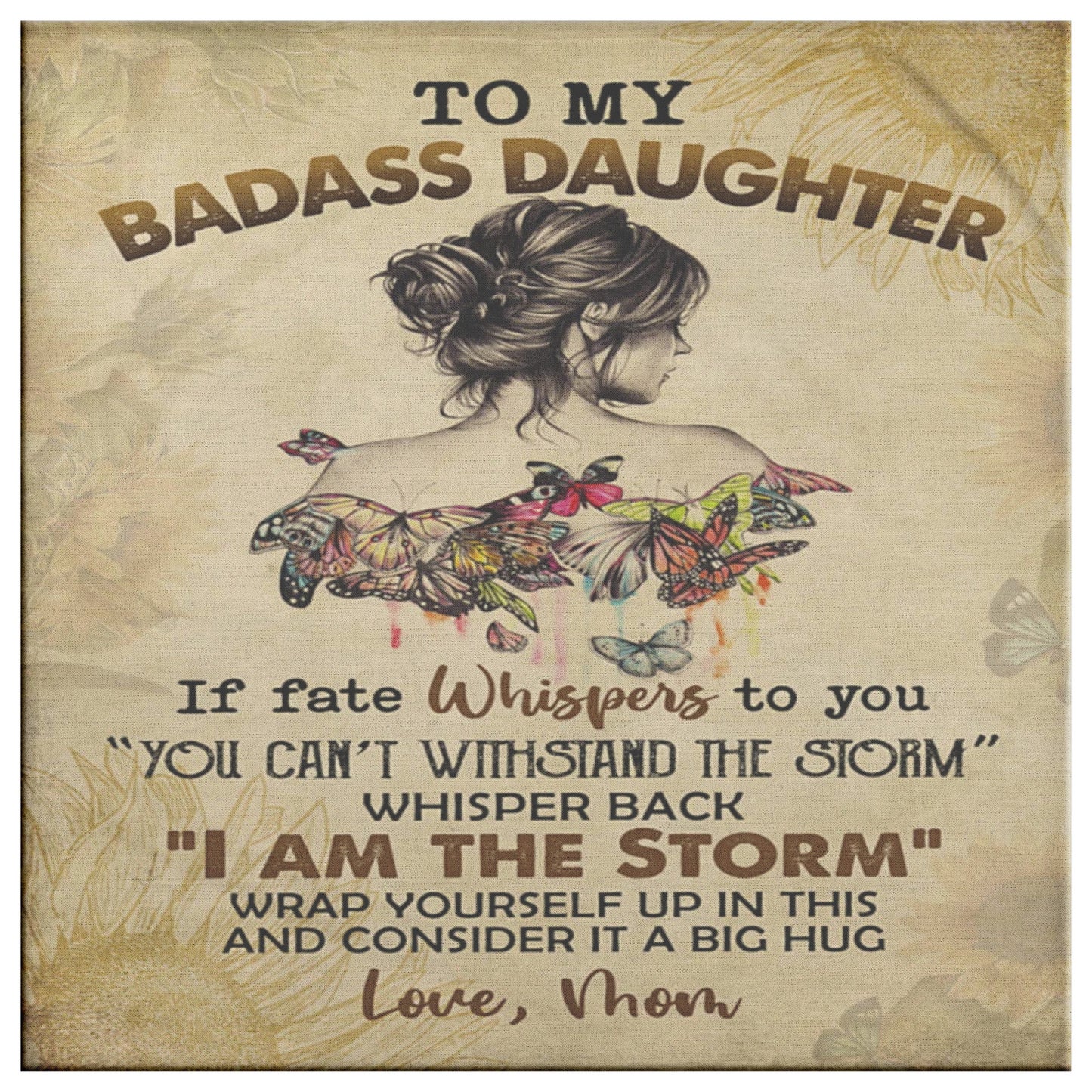 TO MY BADASS DAUGHTER WALL ART CANVAS