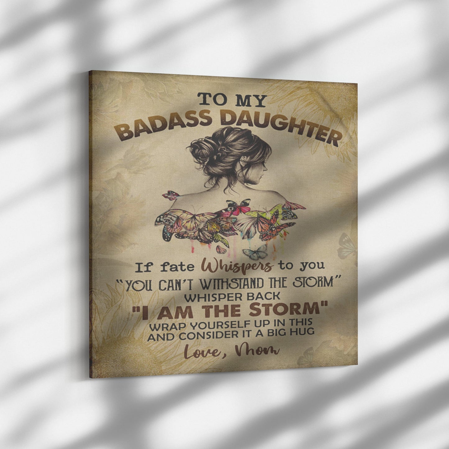 TO MY BADASS DAUGHTER WALL ART CANVAS