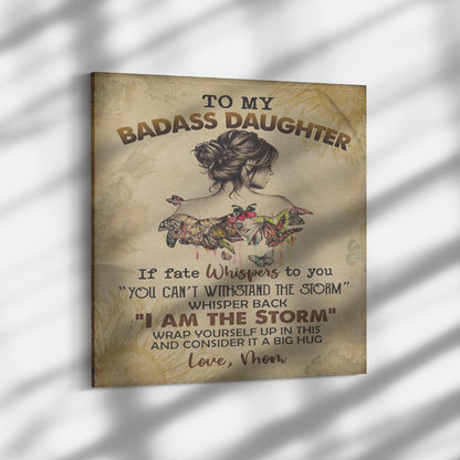 TO MY BADASS DAUGHTER WALL ART CANVAS