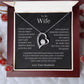 TO MY WIFE | FOREVER LOVE NECKLACE | LOVE MADE US FOREVER TOGETHER