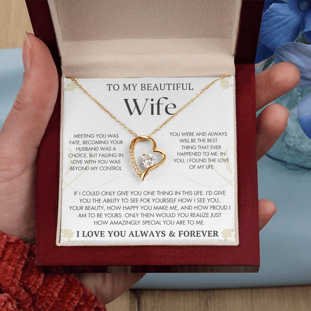 To My Beautifull Wife | Meeting You was Fate | Forever Love Necklace