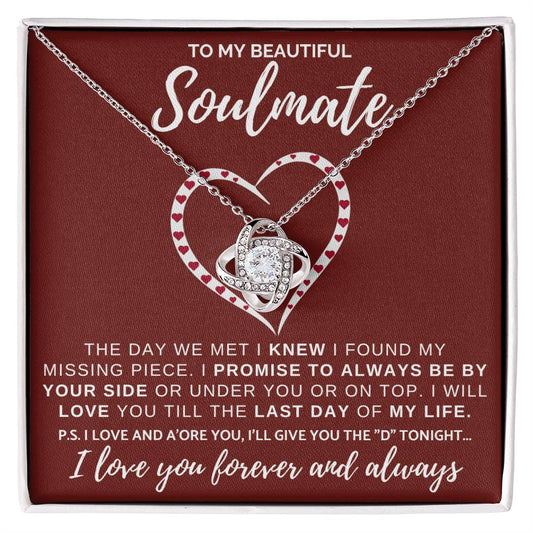 TO MY BEAUTIFUL SOULMATE | I FOUND MY MISSING PIECE | LOVE KNOT NECKLACE