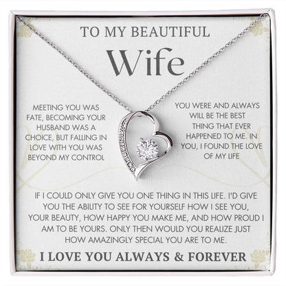 To My Beautifull Wife | Meeting You was Fate | Forever Love Necklace