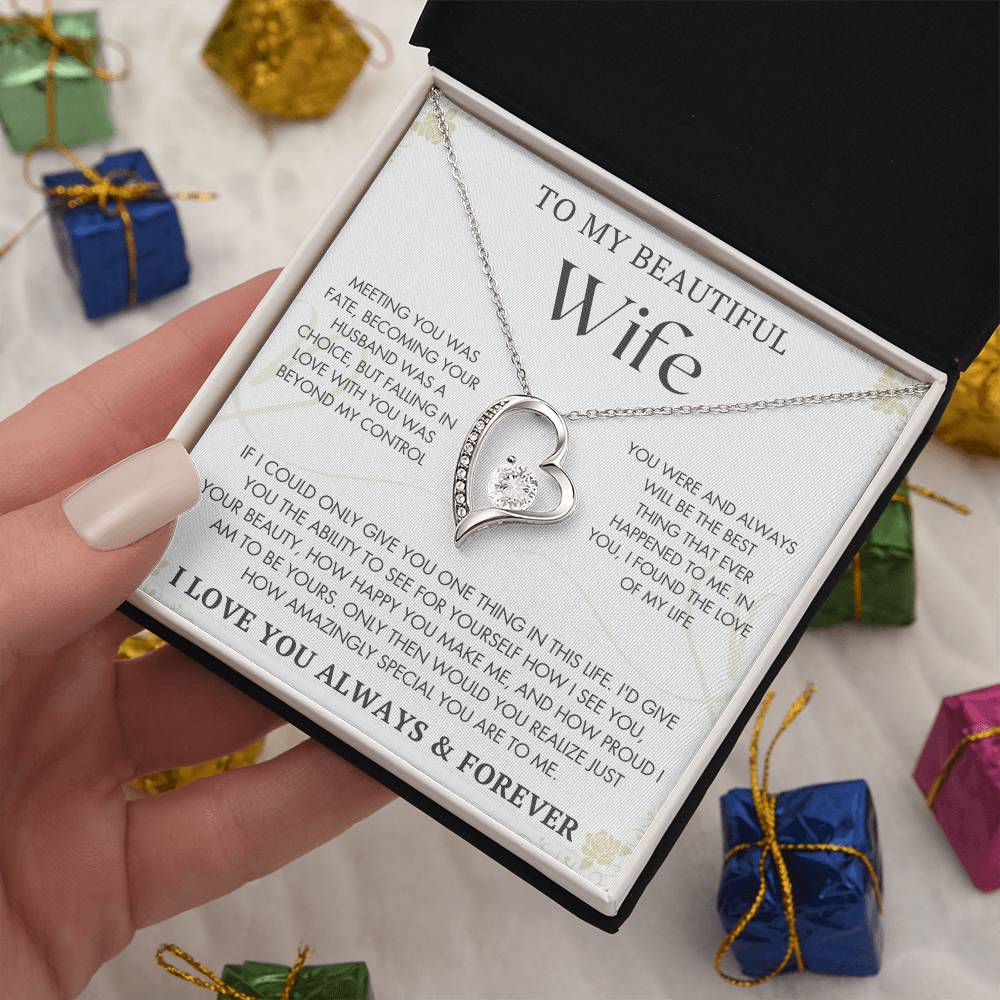 To My Beautifull Wife | Meeting You was Fate | Forever Love Necklace