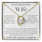 To My Beautifull Wife | Meeting You was Fate | Forever Love Necklace