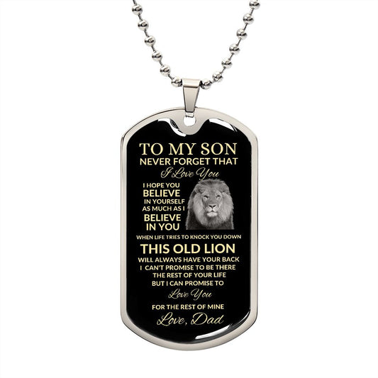 TO MY SON | LUXURY DOG TAG | BELIEVE IN YOURSELF