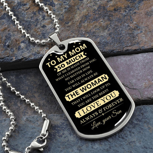TO MY MOM | LUXURY MILITARY NECKLACE DOG TAG | THE WOMAN