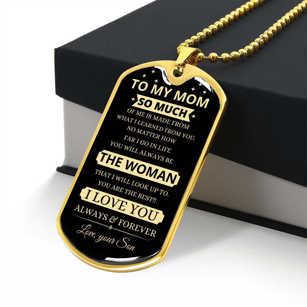 TO MY MOM | LUXURY MILITARY NECKLACE DOG TAG | THE WOMAN