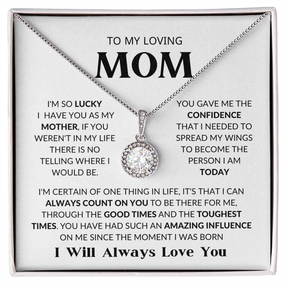 TO MY LOVING MOM | ETERNAL HOPE NECKLACE | I CAN ALWAYS COUNT ON YOU