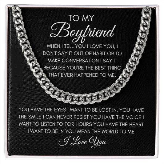 TO MY BOYFRIEND | CUBAN LINK CHAIN | I LOVE YOU