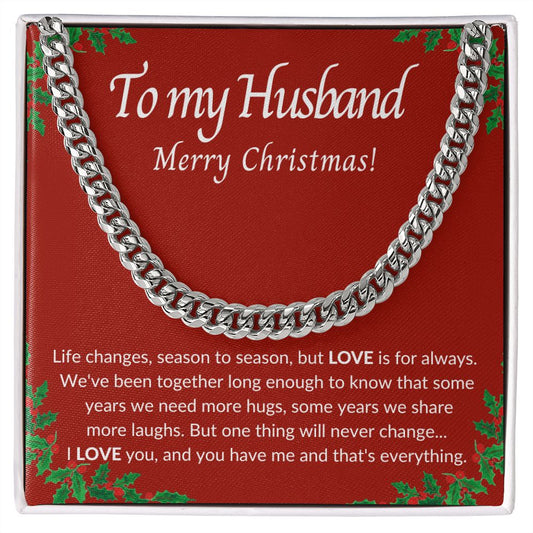 TO MY HUSBAND MERRY CHRISTMAS  | CUBAN LINK CHAIN | LOVE IS FOR ALWAYS