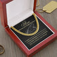 TO MY MAN | CUBAN LINK CHAIN | BECAUSE YOU CAUGHT MY HEART