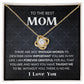 TO THE BEST MOM | LOVE KNOT NECKLACE | WITHOUT YOU THERE IS NO ME
